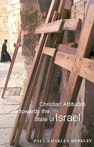 Seller image for Christian Attitudes towards the State of Israel (Volume 16) (McGill-Queens Studies in the Hist of Re) for sale by WeBuyBooks