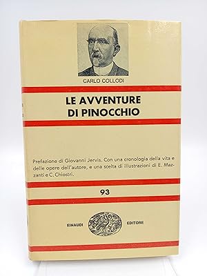 Le avventure di Pinocchio Storia di un burattino (Prefazione di Giovanni Jervis. Con una cronolog...