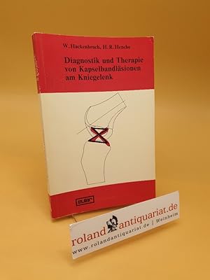 Bild des Verkufers fr Diagnostik und Therapie von Kapselbandlsionen am Kniegelenk zum Verkauf von Roland Antiquariat UG haftungsbeschrnkt