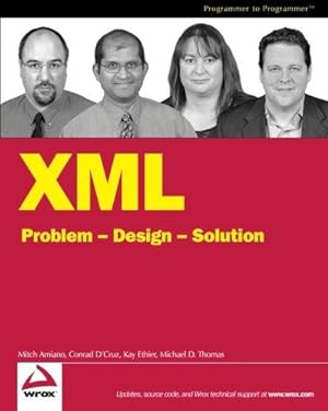 Immagine del venditore per XML Problem Design Solution (Programmer to Programmer) venduto da WeBuyBooks
