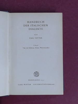 Seller image for Handbuch der italischen Dialekte. I. Band: Texte mit Erklrung, Glossen, Wrterverzeichnis. Indogermanische Bibliothek. Erste Reihe: Lehr- und Handbcher. for sale by Wissenschaftliches Antiquariat Zorn