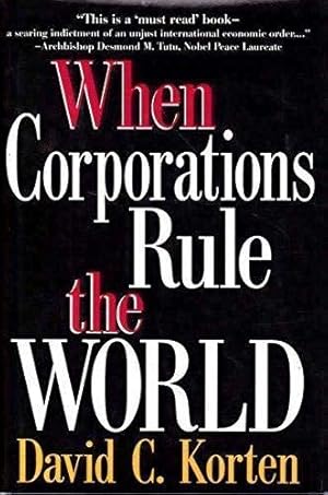 Immagine del venditore per When Corporations Rule the World venduto da WeBuyBooks