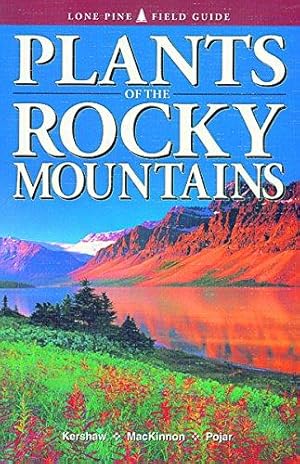 Image du vendeur pour Plants of the Rocky Mountains: A Field Guide mis en vente par WeBuyBooks