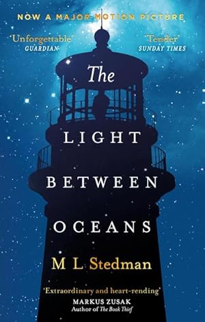 Seller image for The Light Between Oceans : The heartrending Sunday Times bestseller and Richard and Judy pick for sale by Smartbuy