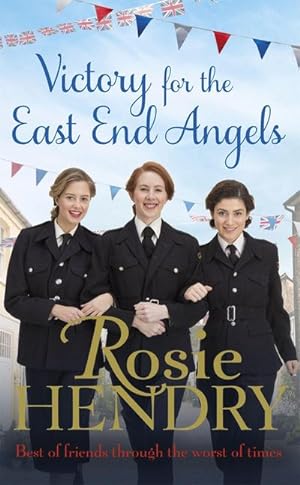 Seller image for Victory for the East End Angels : A nostalgic wartime saga about love and friendship during the Blitz for sale by Smartbuy