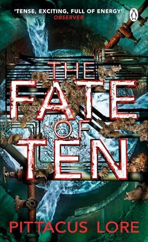 Bild des Verkufers fr The Fate of Ten : Lorien Legacies Book 6 zum Verkauf von Smartbuy