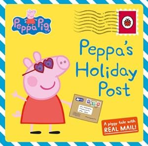 Seller image for Peppa Pig: Peppa's Holiday Post for sale by Smartbuy