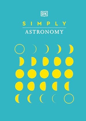 Bild des Verkufers fr Simply Astronomy zum Verkauf von Smartbuy