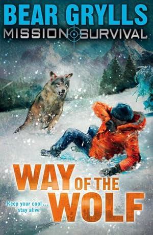 Image du vendeur pour Mission Survival 2: Way of the Wolf : Way of the Wolf mis en vente par Smartbuy