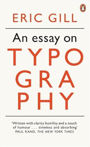 Bild des Verkufers fr An Essay on Typography zum Verkauf von Smartbuy