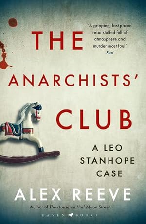 Bild des Verkufers fr The Anarchists' Club : A Leo Stanhope Case zum Verkauf von Smartbuy