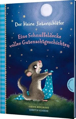 Bild des Verkufers fr Der kleine Siebenschlfer: Eine Schnuffeldecke voller Gutenachtgeschichten : 20 Vorlesegeschichten fr Kinder ab 4 Jahren, zum Einschlafen und Trumen zum Verkauf von Smartbuy