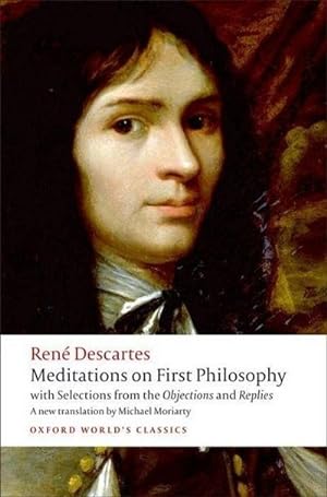 Immagine del venditore per Meditations on First Philosophy : with Selections from the Objections and Replies venduto da Smartbuy