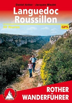 Image du vendeur pour Languedoc Roussillon : 50 Touren. Mit GPS-Tracks mis en vente par Smartbuy