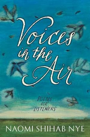 Bild des Verkufers fr Voices in the Air : Poems for Listeners zum Verkauf von Smartbuy