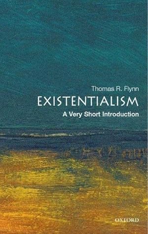 Bild des Verkäufers für Existentialism: A Very Short Introduction zum Verkauf von Smartbuy