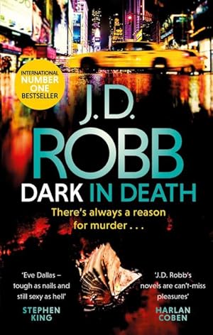 Bild des Verkufers fr Dark in Death : An Eve Dallas thriller (Book 46) zum Verkauf von Smartbuy