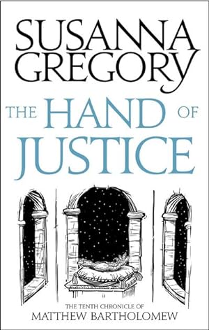 Bild des Verkufers fr The Hand of Justice : The Tenth Chronicle of Matthew Bartholomew zum Verkauf von Smartbuy