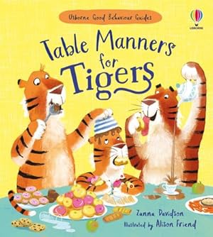 Bild des Verkufers fr Table Manners for Tigers : A kindness and empathy book for children zum Verkauf von Smartbuy