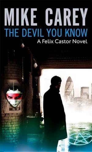 Seller image for The Devil You Know : A Felix Castor Novel, vol 1 for sale by Smartbuy