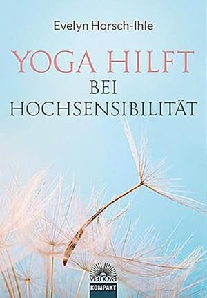 Bild des Verkufers fr Yoga hilft bei Hochsensibilitt zum Verkauf von Smartbuy