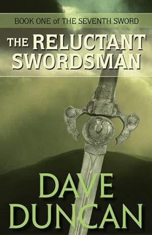 Bild des Verkufers fr The Reluctant Swordsman (the Seventh Sword Trilogy Book 1) (Seventh Sword (Paperback)) zum Verkauf von WeBuyBooks