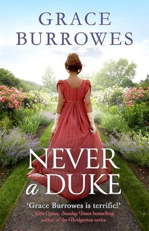 Seller image for Never a Duke : a perfectly romantic Regency tale for fans of Bridgerton for sale by Smartbuy
