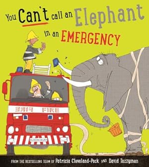 Image du vendeur pour You Can't Call an Elephant in an Emergency mis en vente par Smartbuy