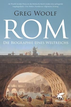 Seller image for Rom : Die Biographie eines Weltreichs for sale by Smartbuy