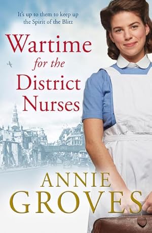 Bild des Verkufers fr Wartime for the District Nurses zum Verkauf von Smartbuy