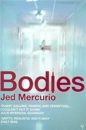 Seller image for Bodies : From the creator of Bodyguard and Line of Duty for sale by Smartbuy
