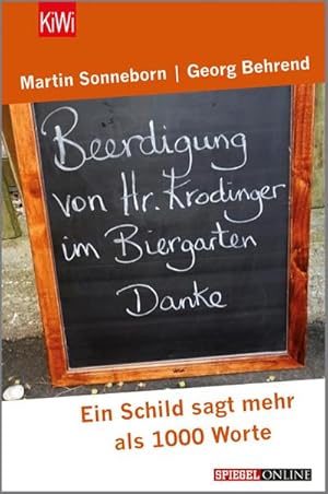 Bild des Verkufers fr Beerdigung von Herrn Krodinger im Biergarten : Ein Schild sagt mehr als 1000 Worte zum Verkauf von Smartbuy