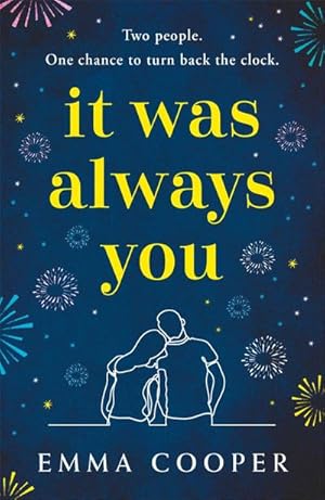 Bild des Verkufers fr It Was Always You : a page-turning and uplifting love story you will never forget zum Verkauf von Smartbuy