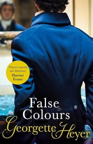 Imagen del vendedor de False Colours : Gossip, scandal and an unforgettable Regency romance a la venta por Smartbuy