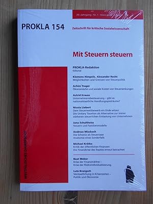 PROLKA 154 : Mit Steuern steuern. [hrsg. von der "Vereinigung zur Kritik der Politischen Ökonomie...