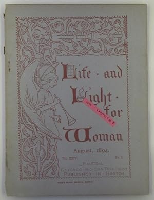 Life and Light for Woman. August, 1894