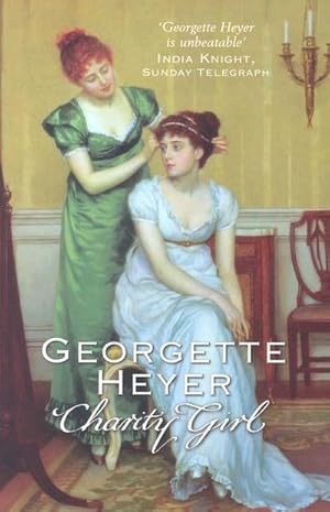 Seller image for Charity Girl : Georgette Heyer's sparkling Regency romance for sale by Smartbuy