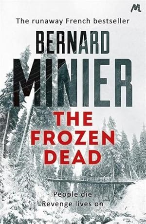 Image du vendeur pour The Frozen Dead : Now on Netflix, the Commandant Servaz series mis en vente par Smartbuy