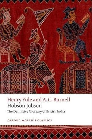 Bild des Verkufers fr Hobson-Jobson : The Definitive Glossary of British India zum Verkauf von Smartbuy
