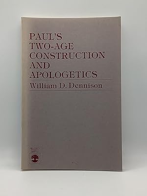 Image du vendeur pour Paul's Two-Age Construction and Apologetics mis en vente par Arches Bookhouse