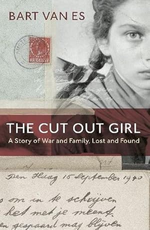 Immagine del venditore per The Cut Out Girl : A Story of War and Family, Lost and Found: The Costa Book of the Year 2018 venduto da Smartbuy
