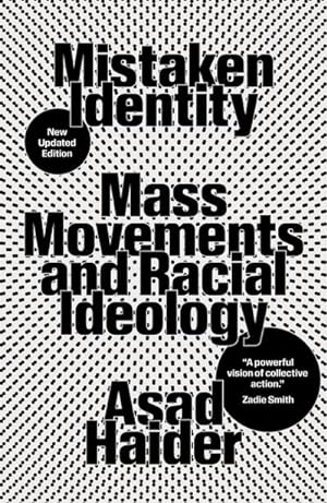 Bild des Verkufers fr Mistaken Identity : Mass Movements and Racial Ideology zum Verkauf von Smartbuy