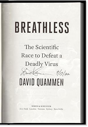 Breathless: the Scientific Race to Defeat a Deadly Virus.