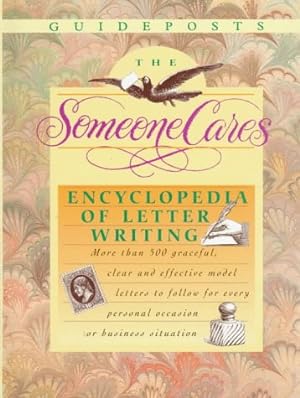 Seller image for The Someone Cares Encyclopedia of Letter Writing: A Guideposts Book for sale by Reliant Bookstore