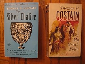 Thomas B. Costain Two (2) Paperback Book Lot, including: The Silver Chalice, and; For My Great Folly