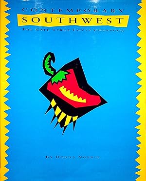 Seller image for Contemporary Southwest: The Caf Terra Cotta Cookbook for sale by Adventures Underground