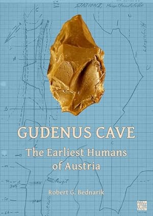 Immagine del venditore per Gudenus Cave: The Earliest Humans Of Austria venduto da GreatBookPrices