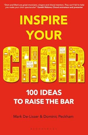 Seller image for Inspire Your Choir: 100 Ideas to Raise the Bar for sale by Smartbuy