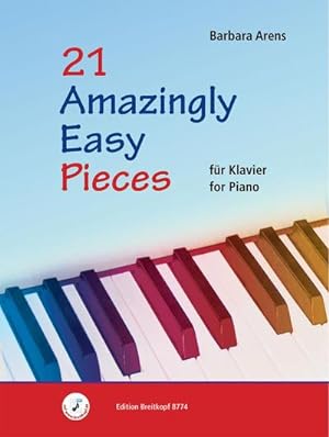 Bild des Verkufers fr 21 Amazingly Easy Pieces : Klavier zum Verkauf von Smartbuy