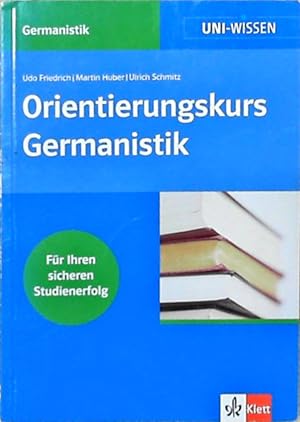 Image du vendeur pour Orientierungskurs Germanistik mis en vente par Berliner Bchertisch eG